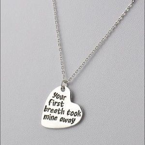 Your First Breathe Took Mine Away Necklace